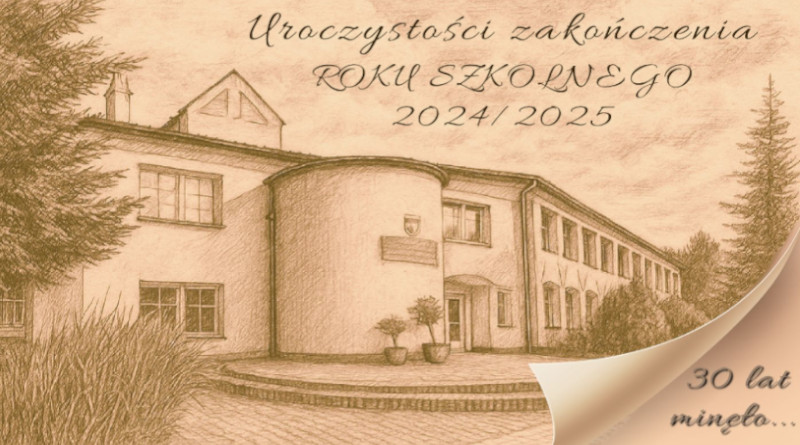 Uroczyste zakończenie roku szkolnego 2024/2025