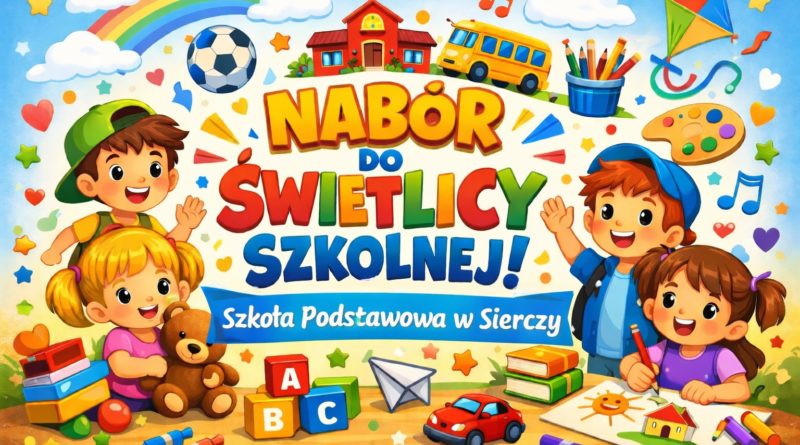 Nabór do świetlicy na rok szkolny 2026/2027